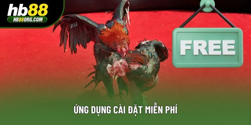 Ứng dụng cài đặt miễn phí